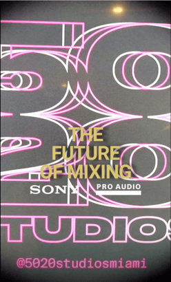 The title “THE FUTURE OF MIXING” and Sony Pro Audio Logo on 5050 Studio signage